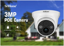 Load image into Gallery viewer, Srihome SH030b Dome POE 3MP Ultra HD 1296p IP Security Camera CCTV with 2 Way Audio